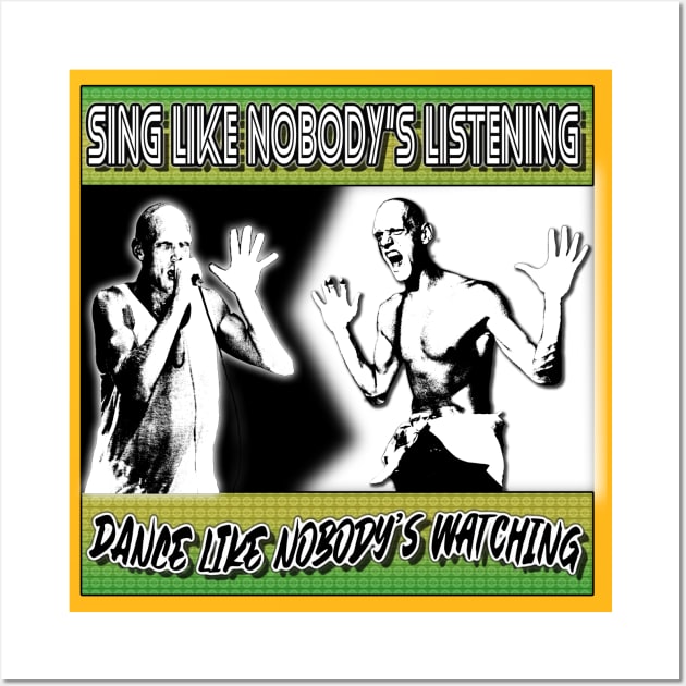 Retro oz Rock - SING LIKE NOBODY'S LISTENING Wall Art by OG Ballers